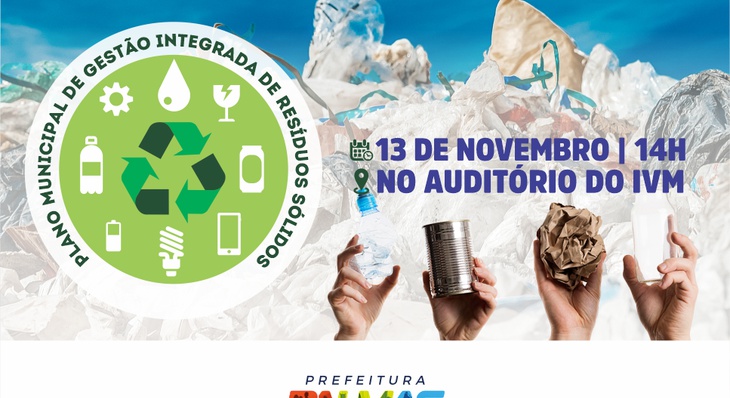Dia 13 de novembro acontece audiência pública para revisão do Plano Municipal de Gestão de Resíduos de Palmas