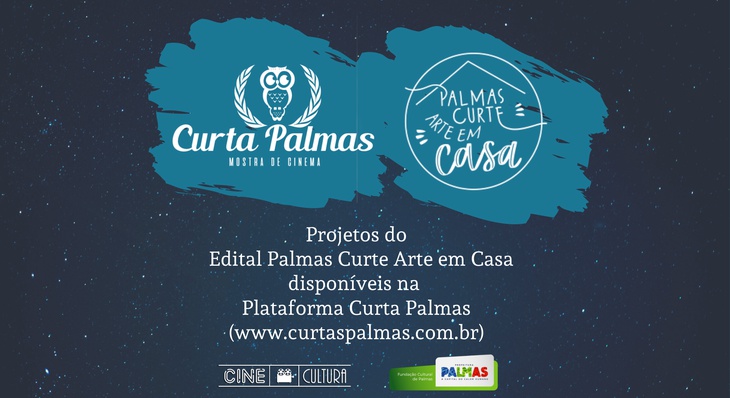 Nesta quarta-feira, 1º, serão disponibilizados mais 13 projetos para acesso do público na plataforma www.curtaspalmas.com.br