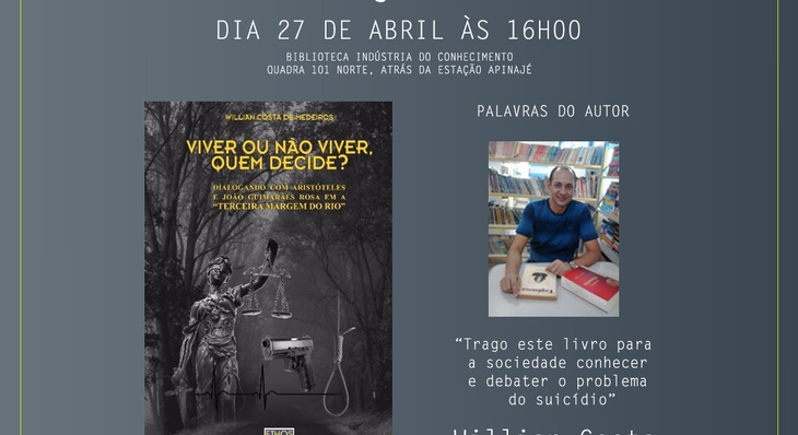 Autor aborda suicídio com uma didática leve, trazendo a literatura de Guimarães Rosa, por meio de seu trabalho “Terceira margem do rio”, da filosofia de Aristóteles