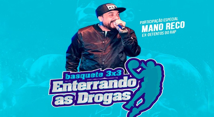 Evento terá participação do rapper Mano Reco, que fará uma palestra sobre os perigos das drogas