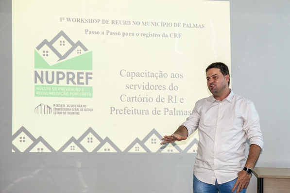 Secretário executivo de Regularização Fundiária, Fabrício Braga, abre 1º Workshop de Reurb no Município de Palmas