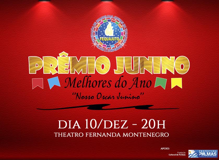 Theatro Fernanda Montenegro recebe o prêmio junino “Melhores do Ano” neste sábado, 10