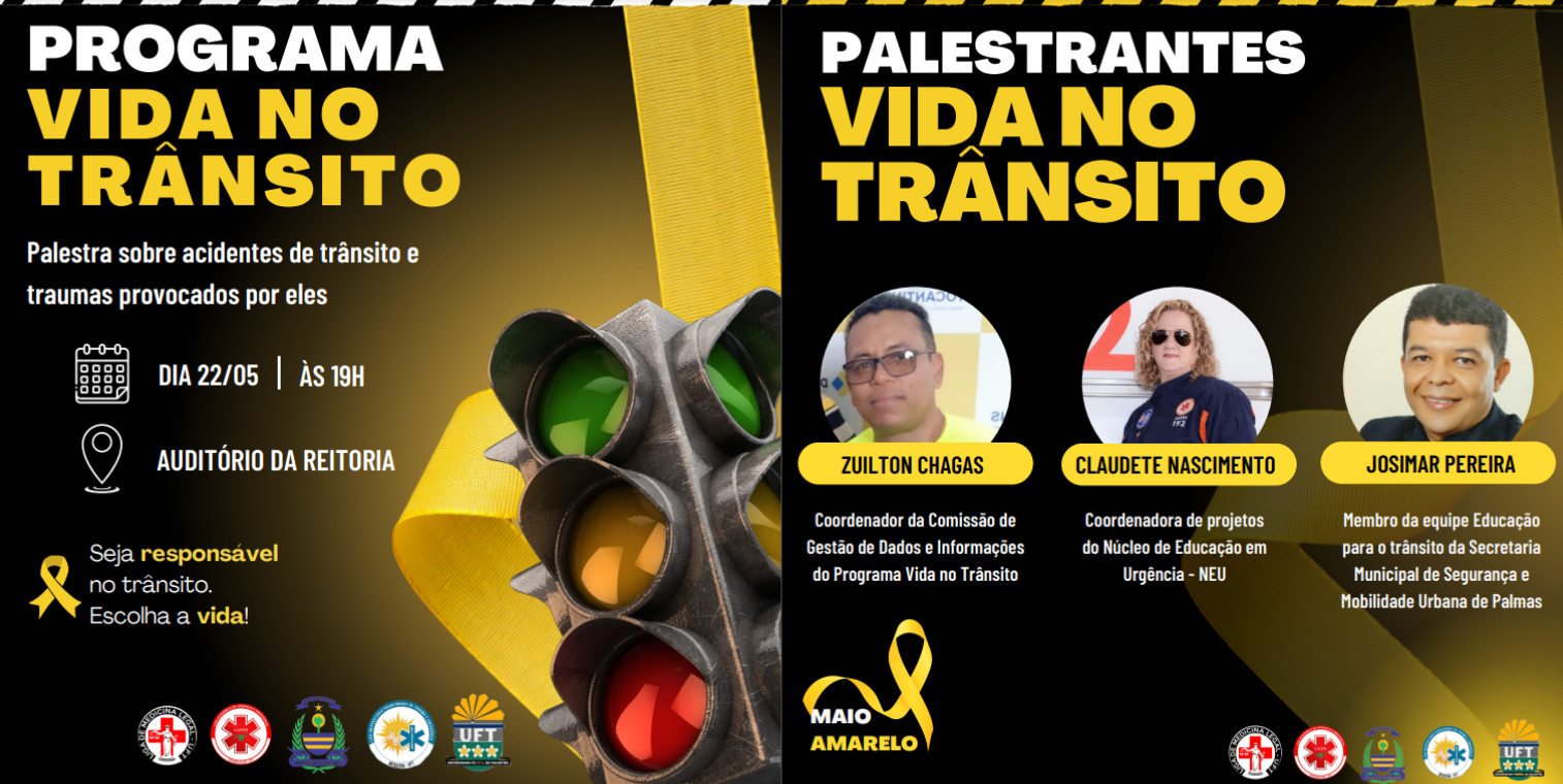 Participantes do Programa Vida no Trânsito realizam palestra na UFT nesta segunda-feira
