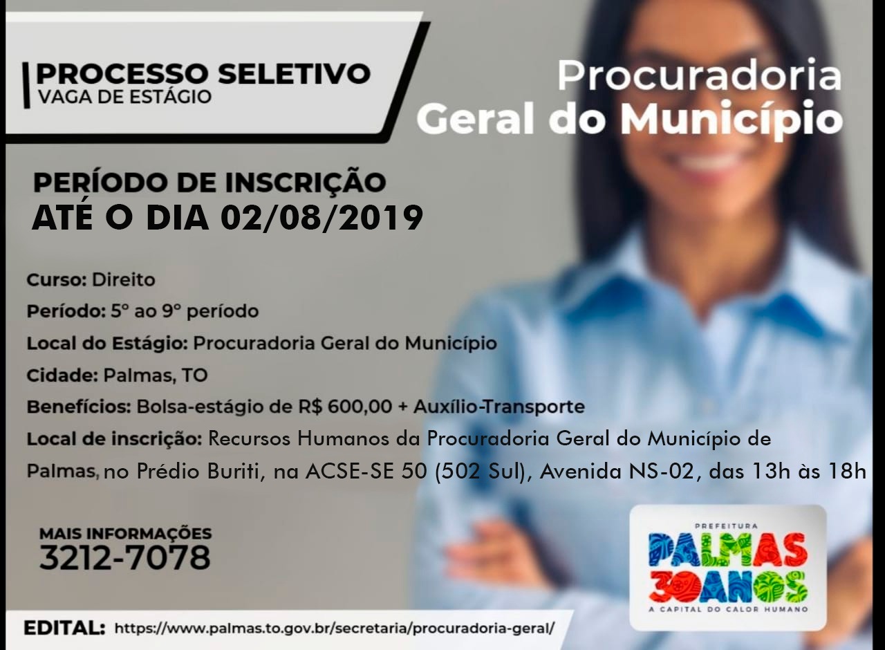 Prorrogadas as inscrições de seleção de estagiários da PGM de Palmas até esta sexta, 02
