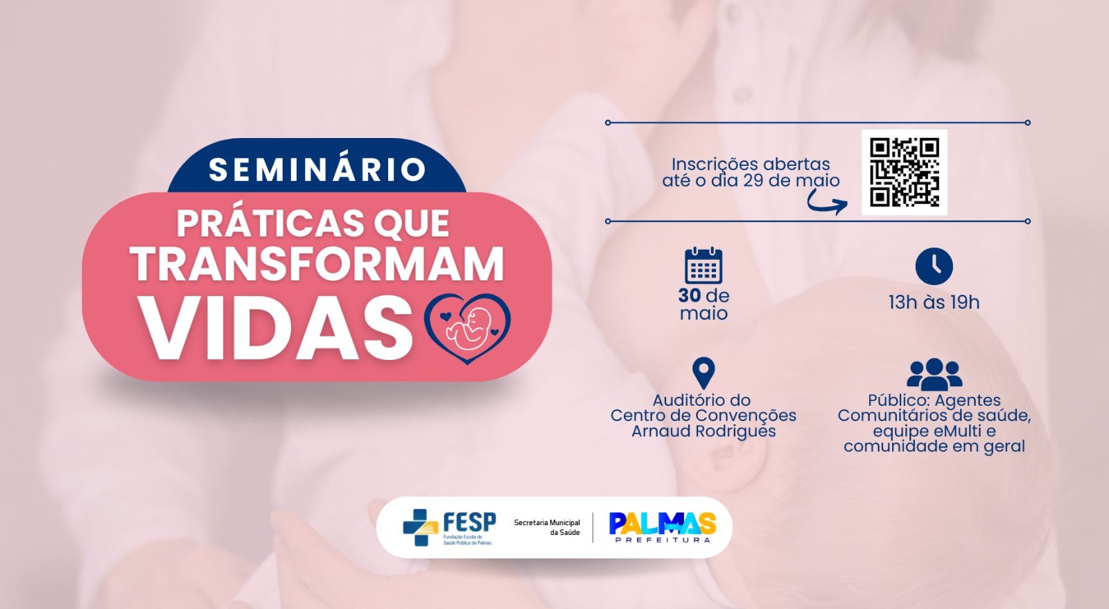 Aleitamento materno e boas práticas para parto e nascimento são temas de seminário ofertado pela Saúde de Palmas