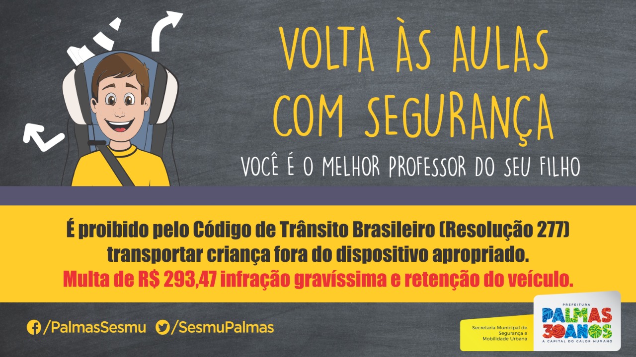 Com o tema: Você é o melhor professor do seu filho, Sesmu reforça cuidados no trânsito durante período de volta às aulas
