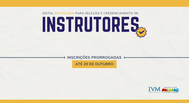 Instituto 20 de Maio retifica edital de credenciamento para instrutoria