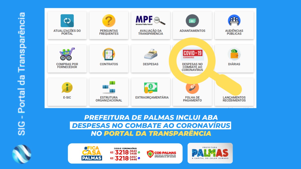Prefeitura de Palmas inclui aba Despesas no Combate ao coronavírus (Covid-19) no Portal da Transparência