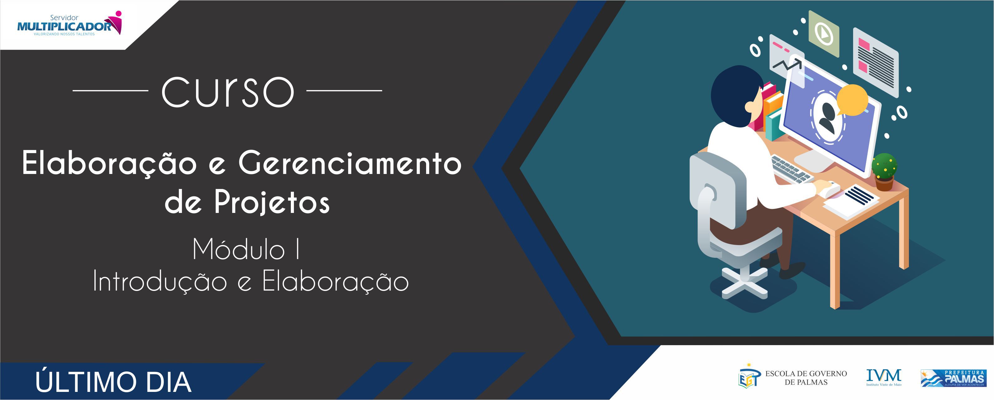 Inscrições para curso de Elaboração e Gerenciamento de Projetos se encerram nesta quinta-feira, 15