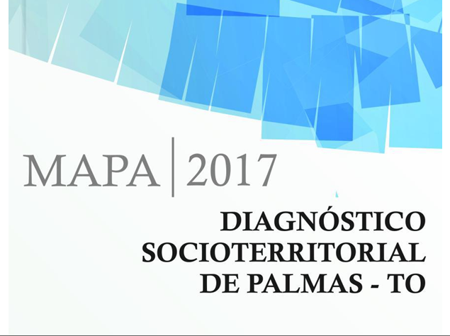 Mapa Diagnóstico Socioterritorial de Palmas é disponibilizado para consultas