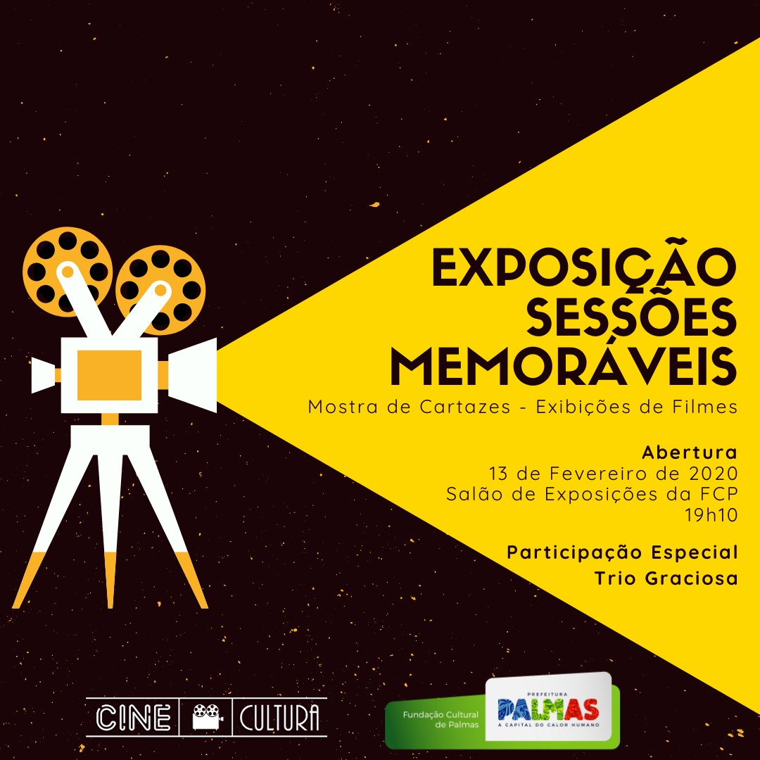 Fundação Cultural de  Palmas promove a Exposição Sessões Memoráveis, sobre  filmes que marcaram época na sétima arte