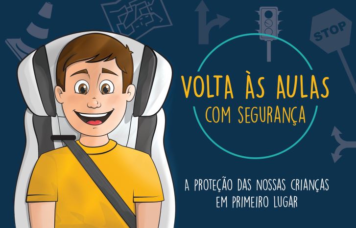 Operação Volta às Aulas com Segurança vai reforçar o uso da cadeirinha