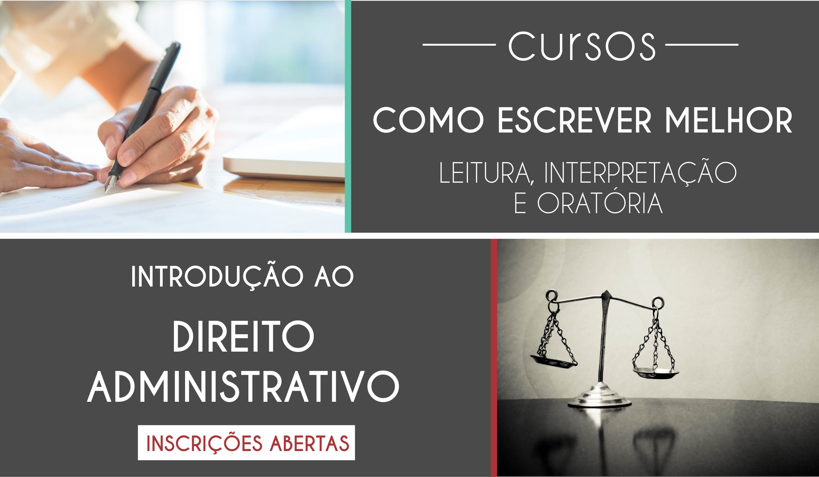 Ainda há vagas para cursos nas áreas de Direito e produção de texto