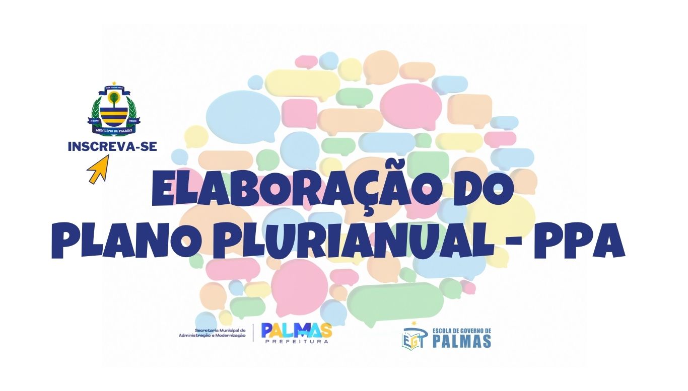 Prefeitura de Palmas abre nova turma do Curso de Elaboração do Plano Plurianual para capacitação de servidores