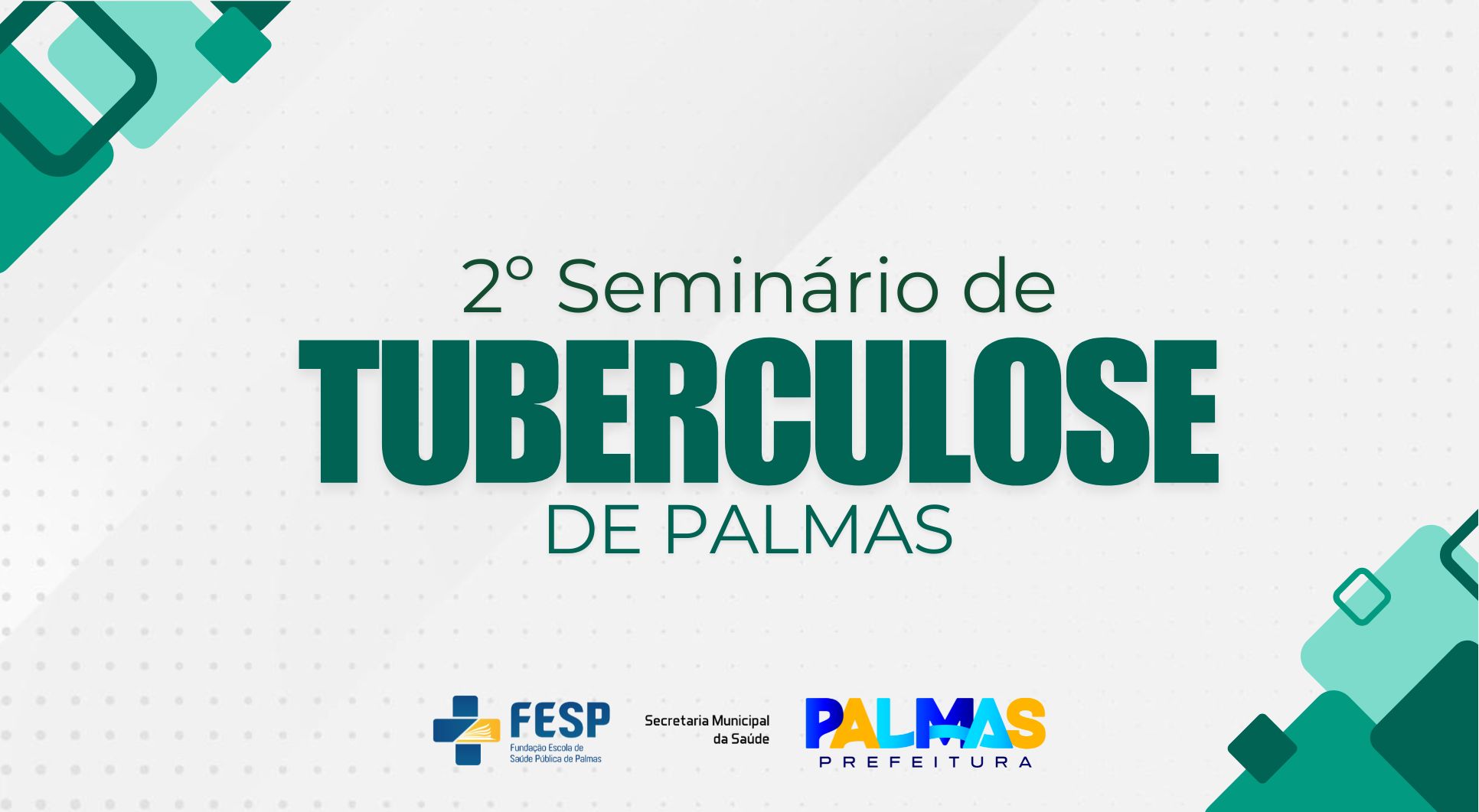 Prefeitura de Palmas abre inscrições para 2° Seminário de Tuberculose