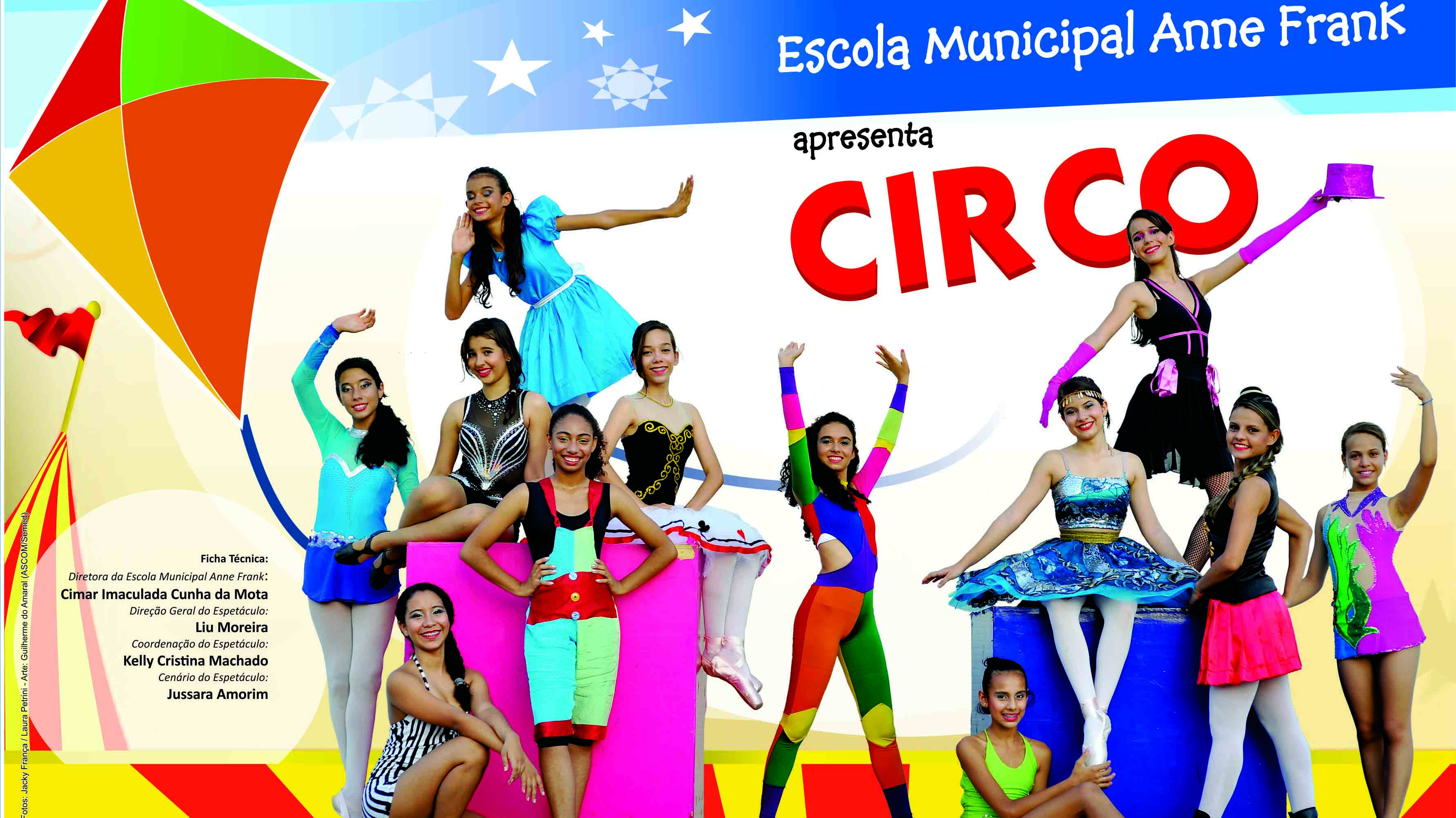 Escola Municipal Anne Frank apresenta espetáculo O Grande Circo neste domingo, 23