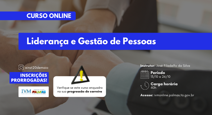 Curso de ‘Liderança e Gestão de Pessoas’ tem inscrições prorrogadas até sexta-feira, 08