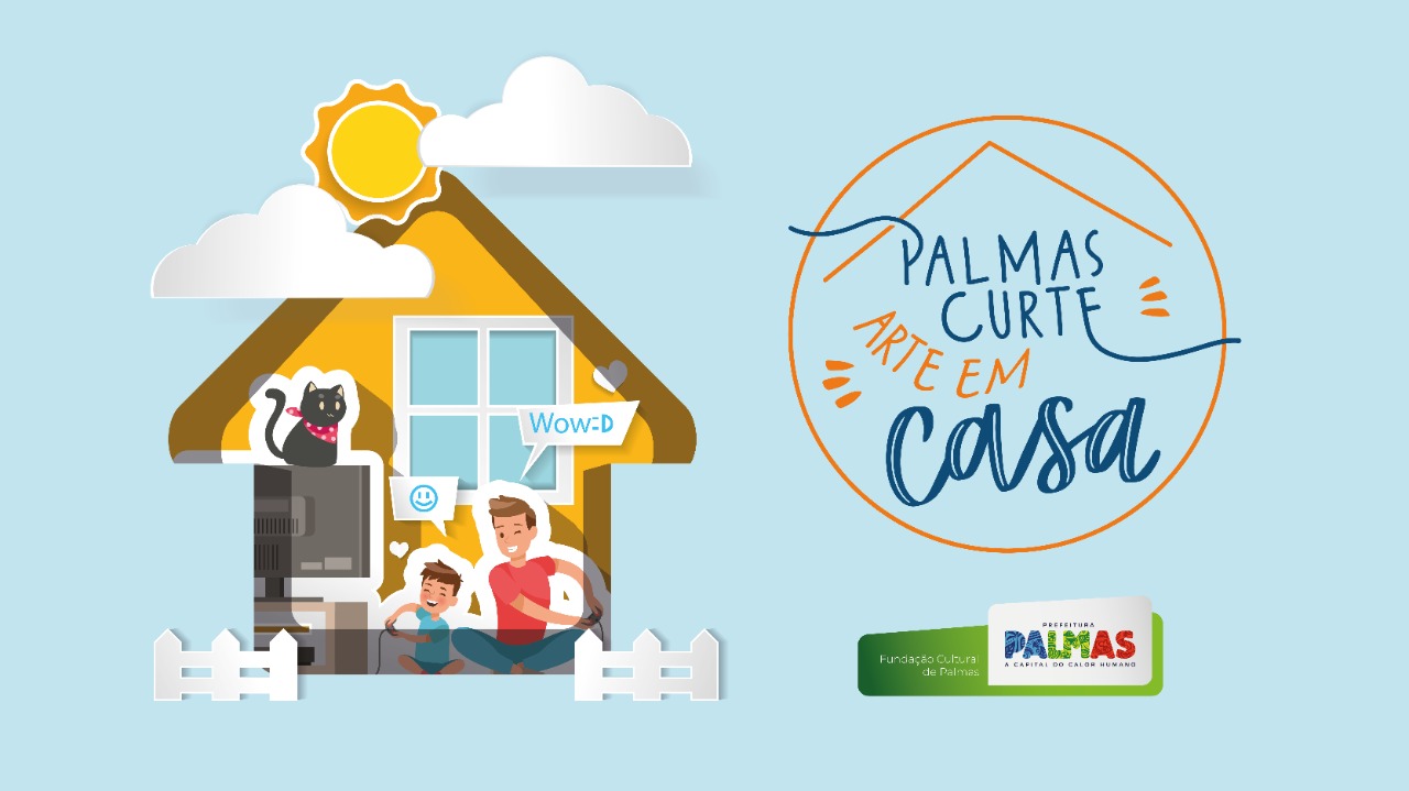 Fundação Cultural de Palmas prorroga prazo para entrega de documentação e produto do edital 'Palmas Curte Arte em Casa'