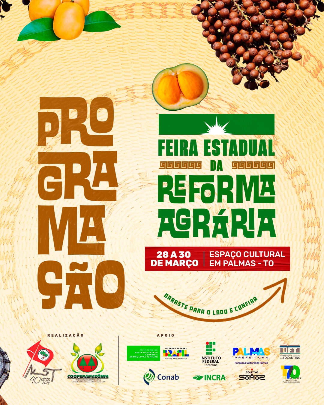 Feira da Reforma Agrária começa dia 28 de março, no Espaço Cultural.