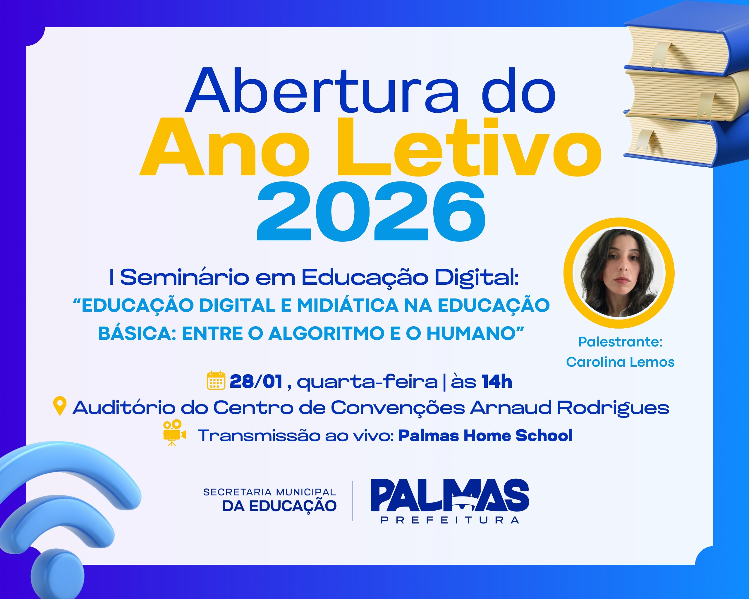 Prefeitura de Palmas realiza seminário de abertura do ano letivo 2026 com palestra magna sobre Educação Digital e Midiática na Educação Básica