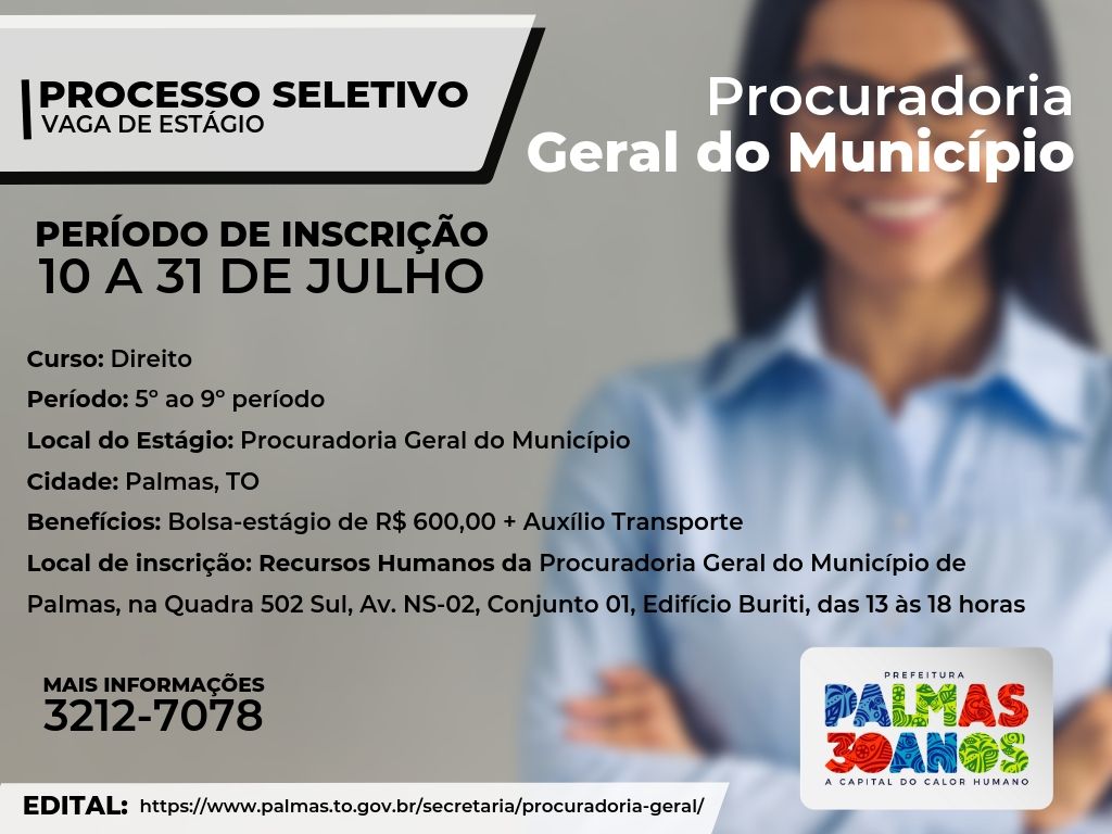 Procuradoria Geral do Município de Palmas abre seleção para estudantes do curso de Direito