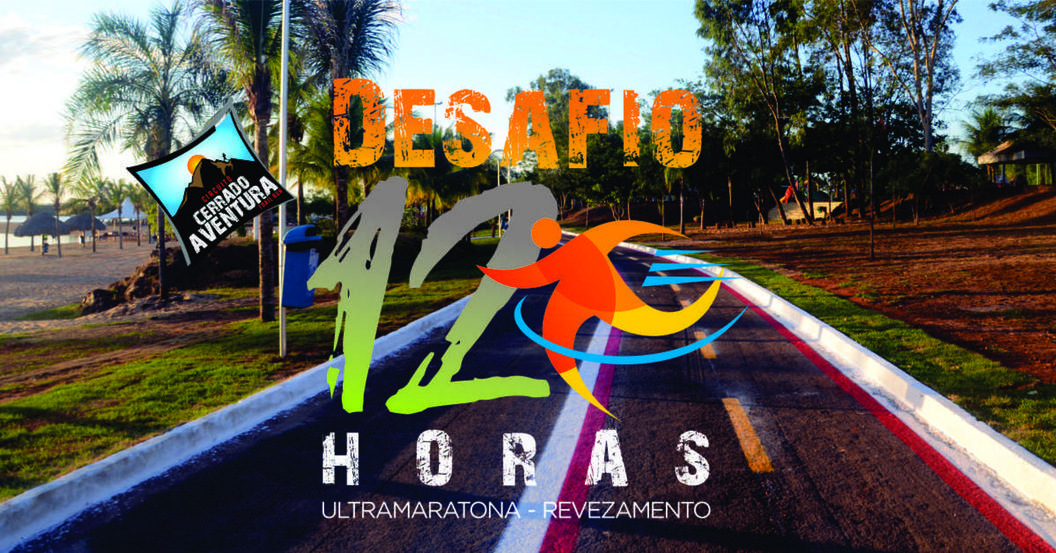 Desafio 12 horas de Ultramaratona e Revezamento está com inscrições abertas até o próximo dia 26