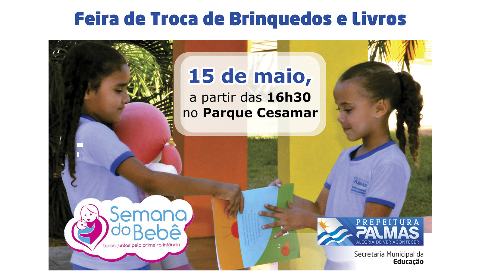 Semed promove Feira de Troca de Brinquedos e Livros no Parque Cesamar