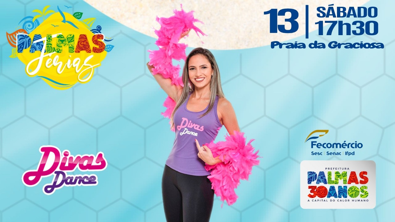 Palmas Férias: Praia da Graciosa é palco de aula de dança com Divas Dance neste final de semana