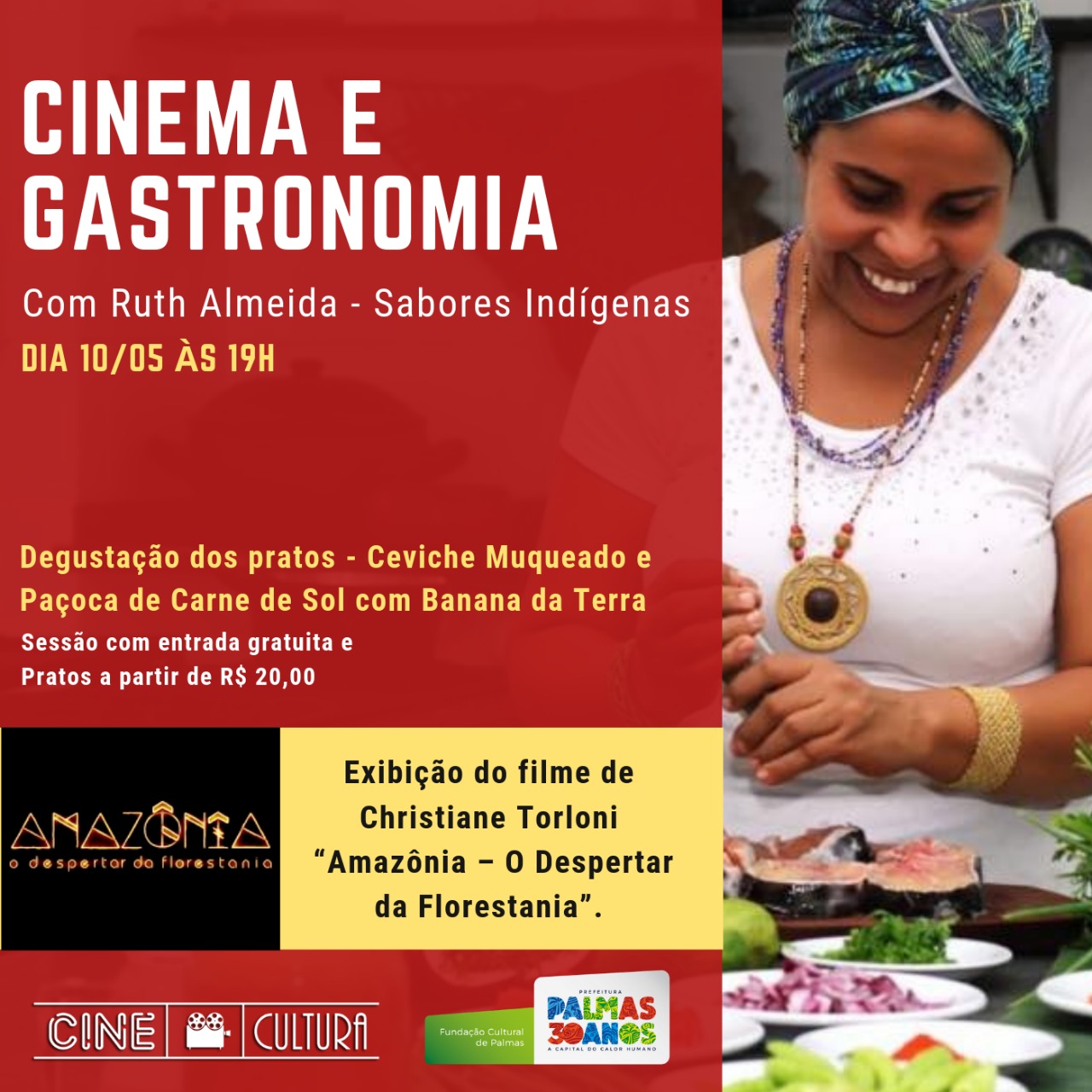 Cine Cultura e a chef Ruth Almeida promovem sessão de Cinema e Gastronomia nesta sexta-feira, 10