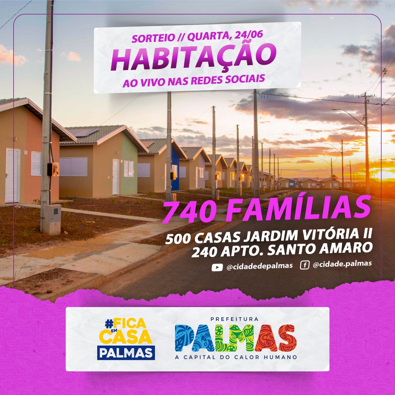 Prefeitura de Palmas sorteia 740 unidades habitacionais por meio de live nesta quarta, 24
