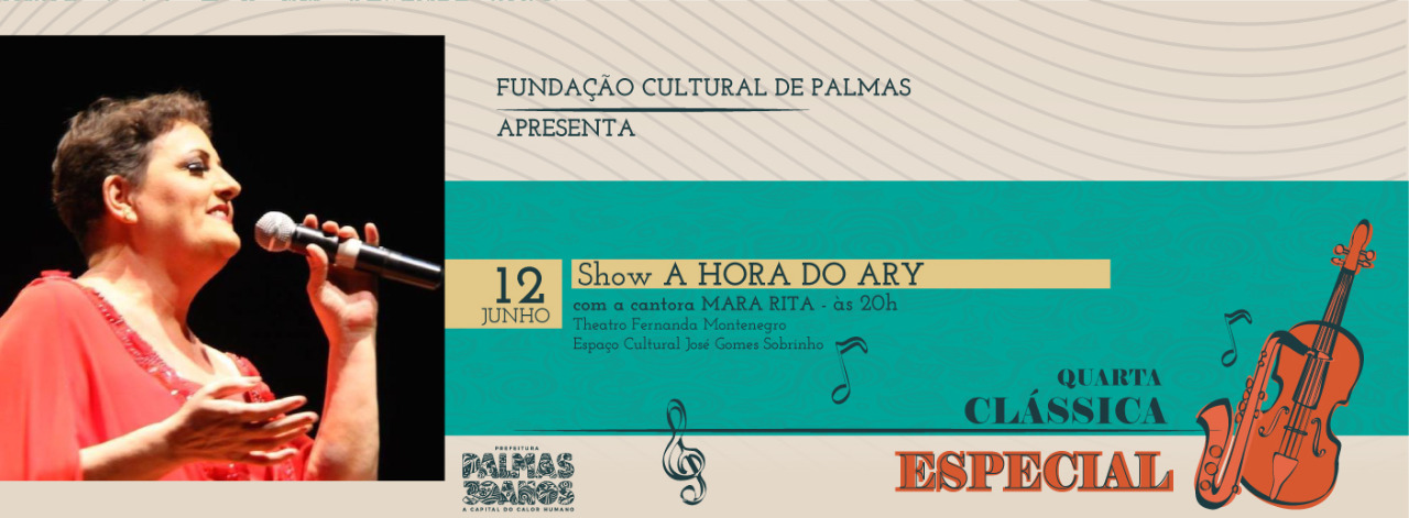 Quarta Clássica apresenta espetáculo ‘A Hora do Ary’ com a cantora Mara Rita