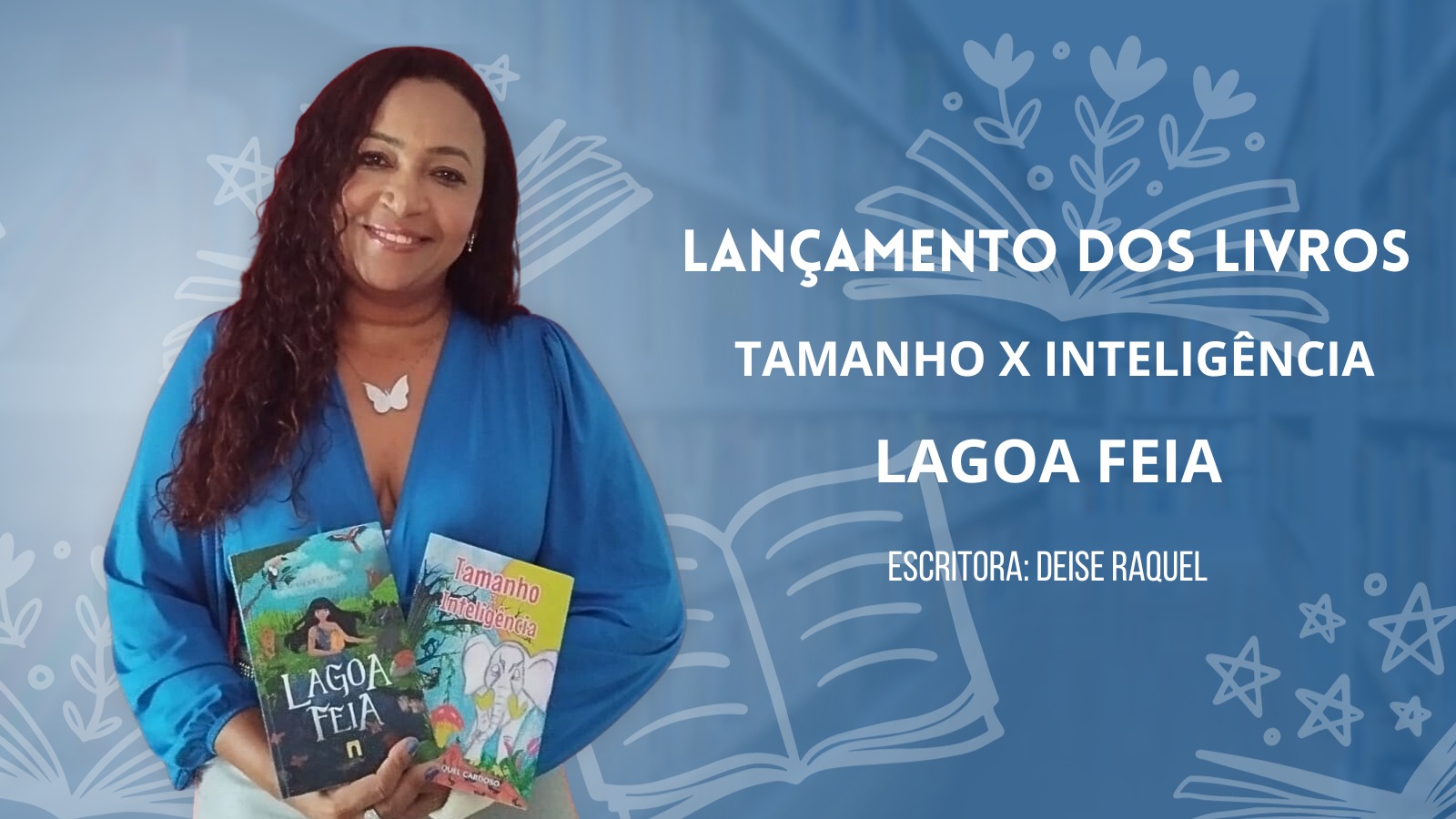Professora da ETI Almirante Tamandaré lança obras literárias no sábado, 30