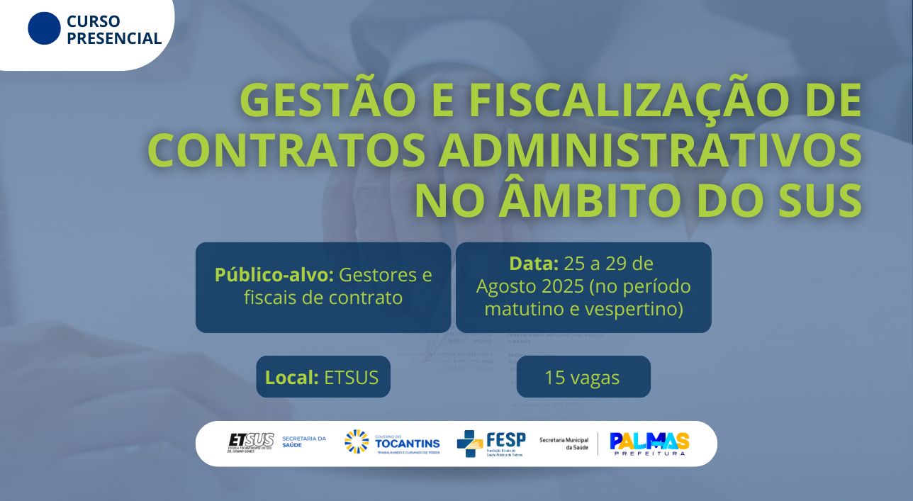 Município de Palmas abre inscrições para curso sobre Gestão e Fiscalização de Contratos no SUS