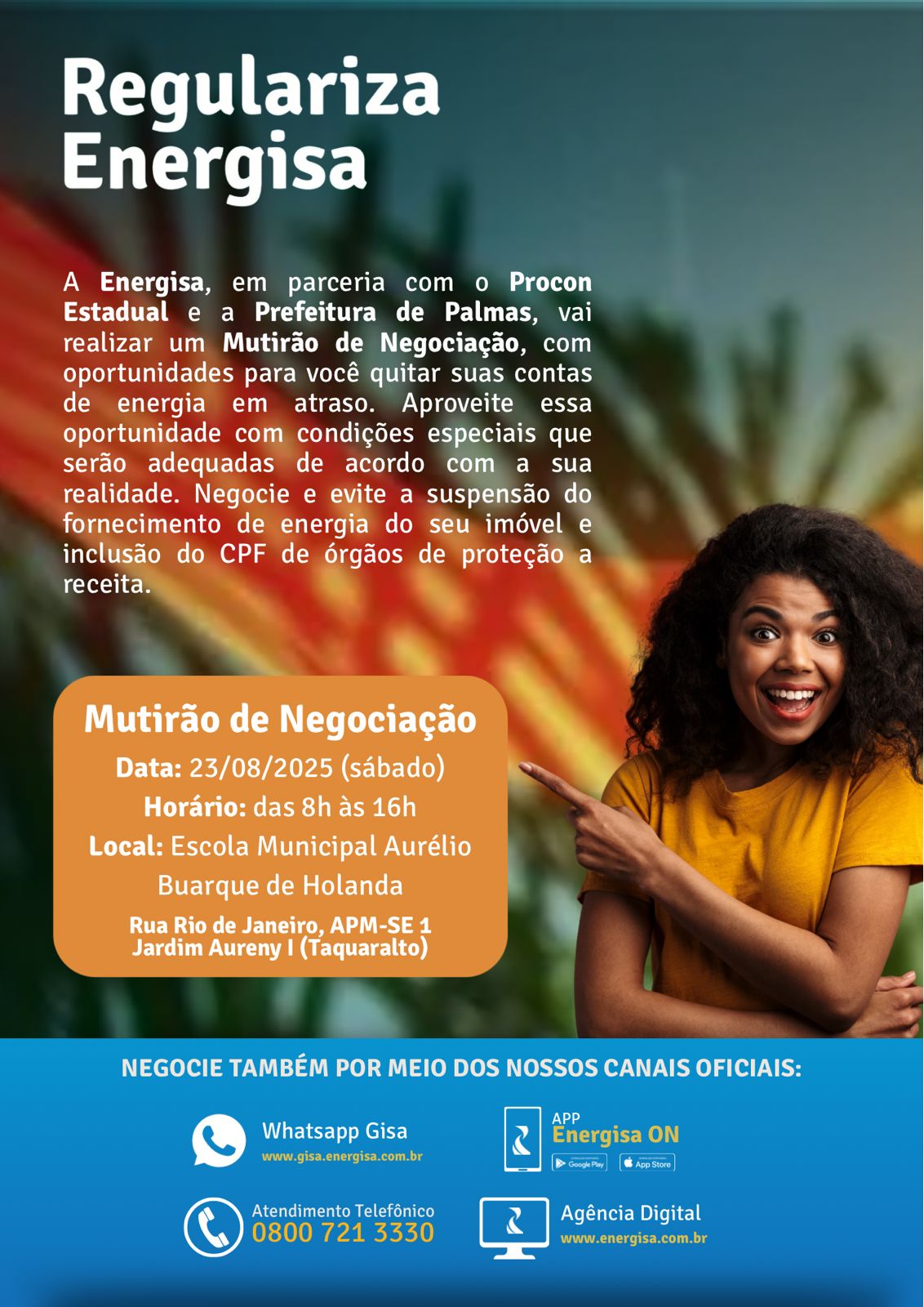 Prefeitura de Palmas é parceira do mutirão de renegociação da Energisa neste sábado, 23, no Jardim Aureny I