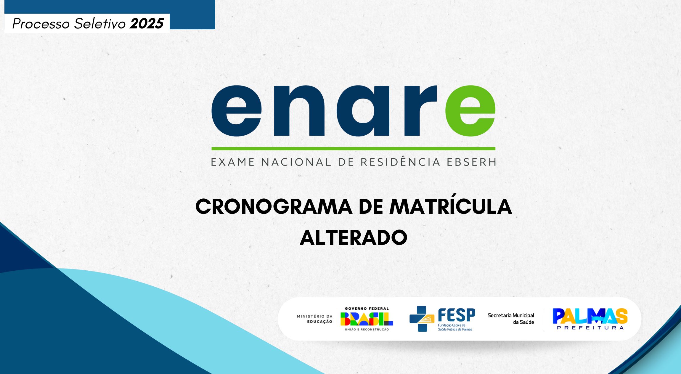 Fundação Escola de Saúde Pública da Prefeitura de Palmas altera cronograma de matrículas do Enare 2024/2025