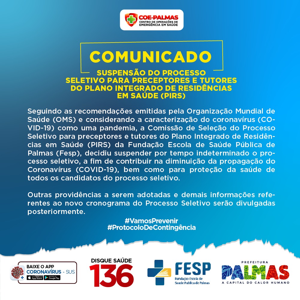 Comunicado - Suspensão do Processo Seletivo para preceptores e tutores