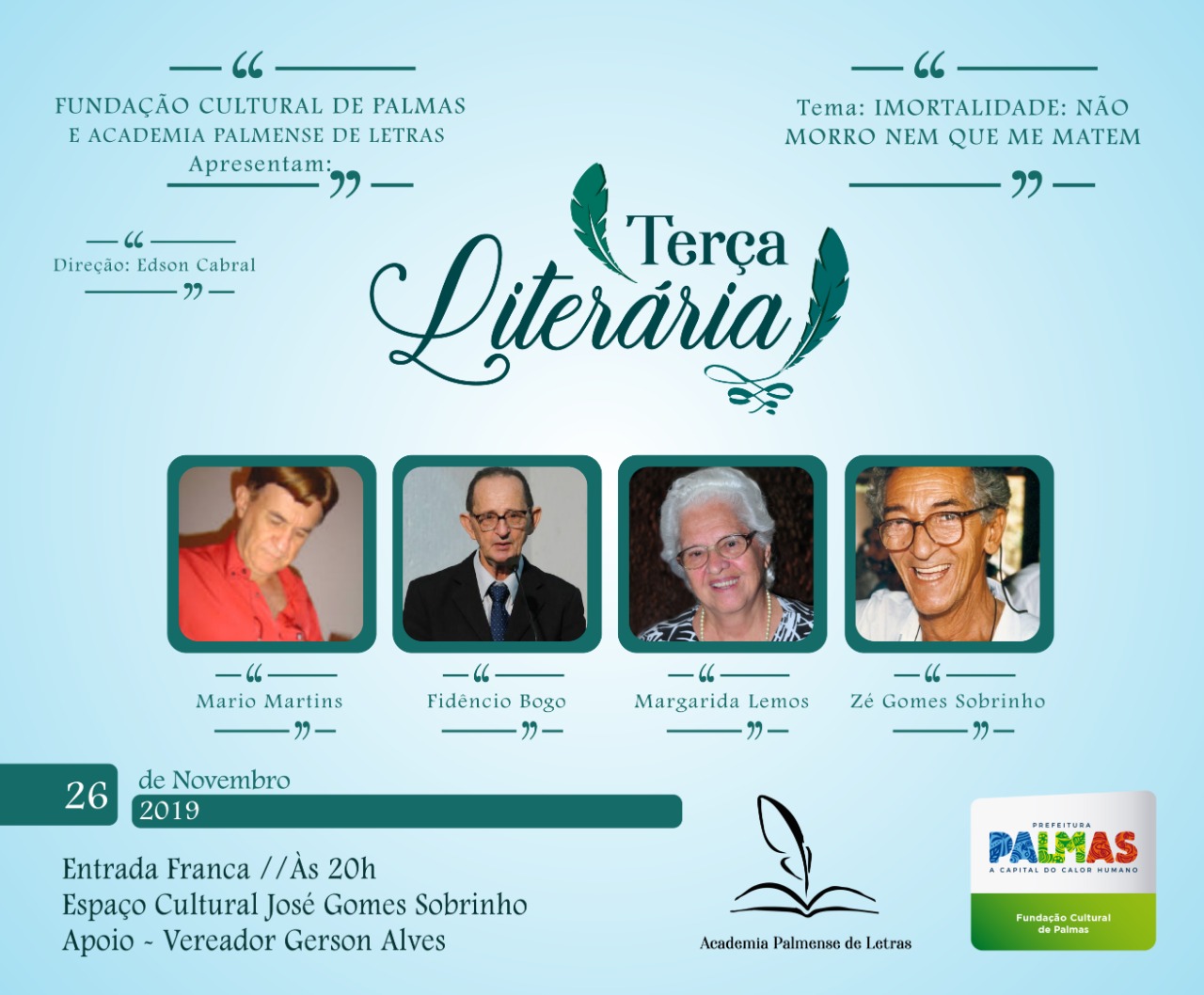Nona Edição do Terça Literária acontece nesta terça-feira, 26, em homenagem a escritores que partiram