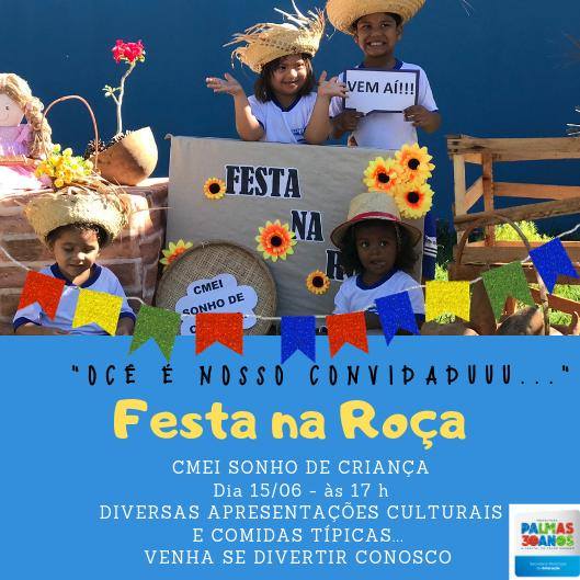 Unidades Escolares da Rede Municipal realizam festas juninas