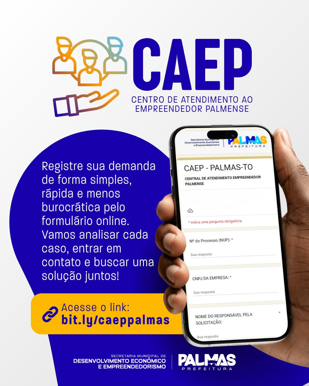 O Caep é uma iniciativa que aproxima a demanda do empreendedor à solução - Imagem: Secom
