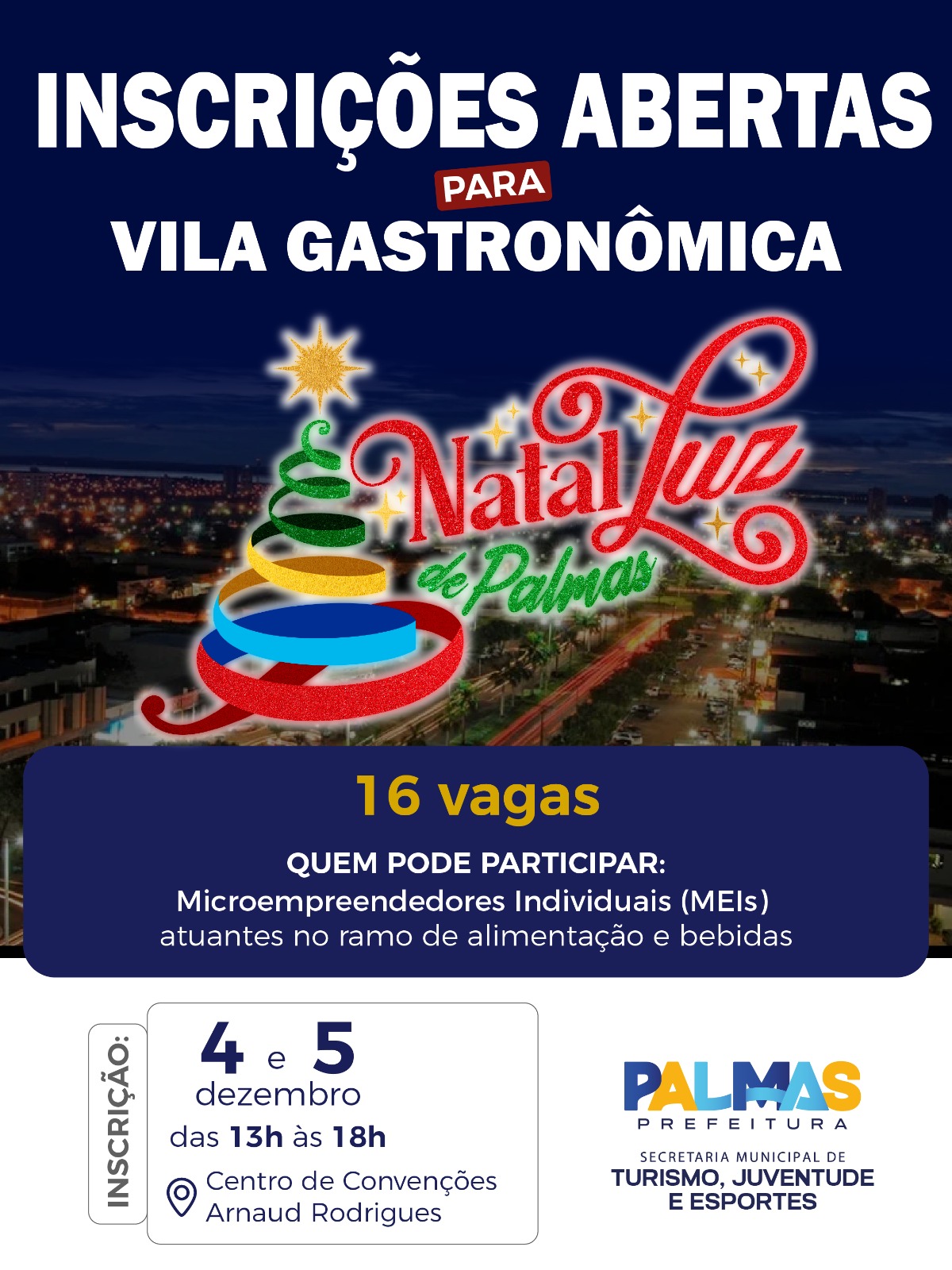 Inscrições para interessados em atuar na Vila Gastronômica do Natal Luz de Palmas começam nesta quinta-feira, 4