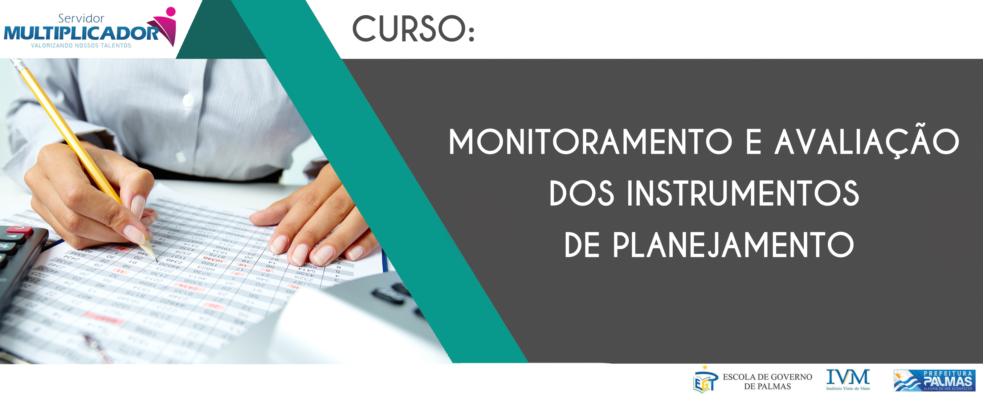 Inscrições para curso de “Monitoramento e Avaliação dos Instrumentos de Planejamento” terminam segunda, 6
