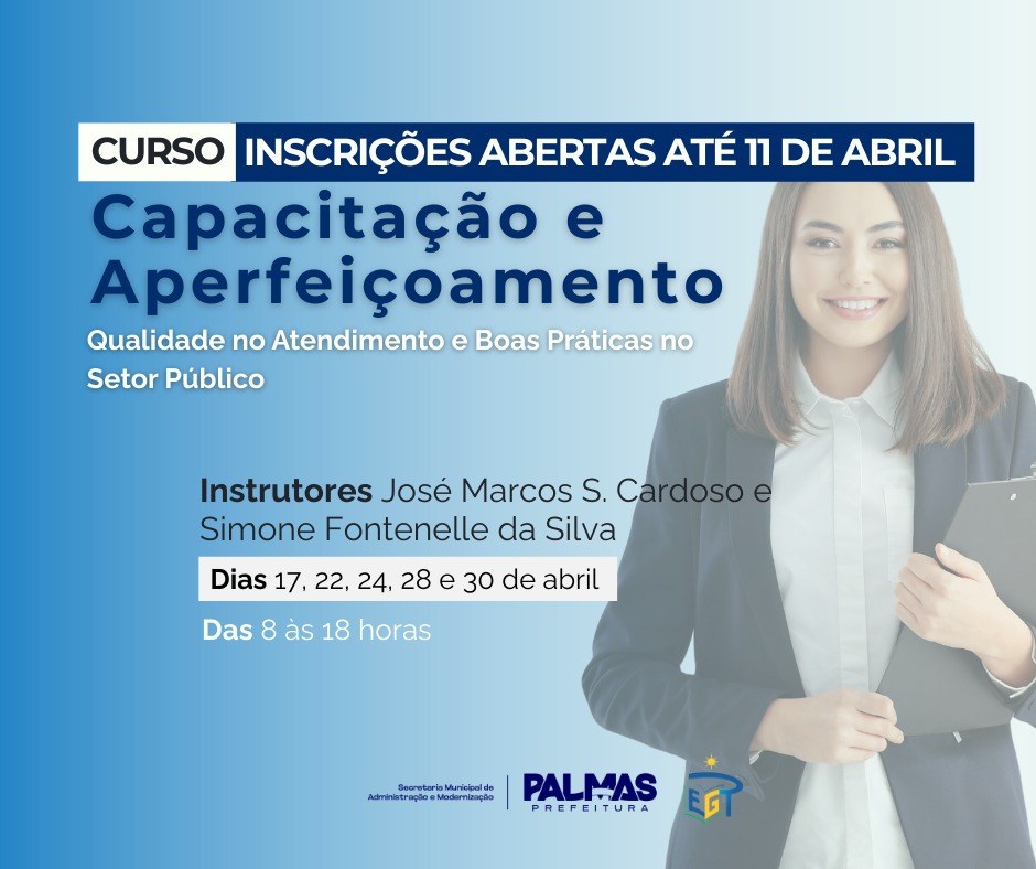 Abertas inscrições para curso de Qualidade no Atendimento e Boas Práticas no Setor Público