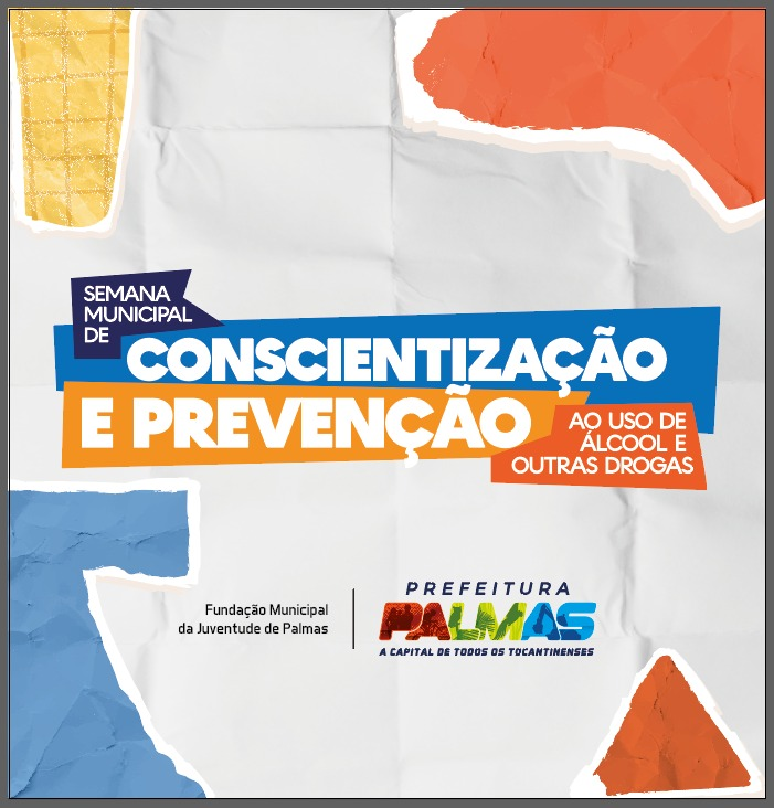 Semana Municipal de Conscientização e Prevenção ao Uso de Álcool e Outras Drogas começa nesta segunda, 5