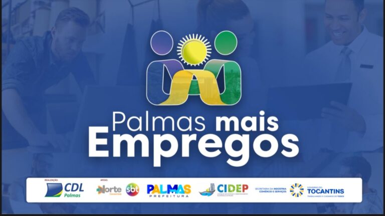 Mutirão Palmas Mais Empregos oferece vagas com salários de até R$ 18 mil